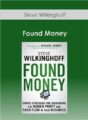 Steve Wilkinghoff – Found Money