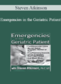 Steven Atkinson – Emergencies in the Geriatric Patient