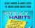 Sticky Habits: 6 Simple Steps to Create Good Habits Stick – Barrie Davenport