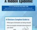 Stimulants: A Hidden Epidemic *Pre-Order* – Paul Brasler