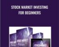 Stock Market Investing For Beginners – Chad Tennant