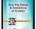 Stop the Dread and Avoidance of Anxiety! How to Apply IFS Techniques for Anxiety – Richard C. Schwartz