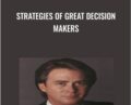 Strategies of Great Decision Makers – Charles Faulkner