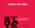 Strategy That Works – Paul Leinwand and Cesare Mainardi