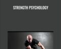 Strength Psychology – Mike Gillette