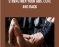 Strengthen your abs, core and back – Alex Genadinik