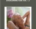 Overcoming Fear Ver. 1.1 – Subliminal Shop