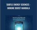 Subtle Energy Sciences -Immune Boost Mandala – Eric Thompson