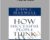 Success Academy-How Success People Think – John C. Maxwell