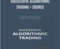Successful Algorithmic Trading  + source – Quant Start