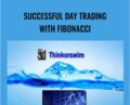 Successful Day Trading with Fibonacci – Provine Thomas
