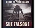 Bridging the gap from rehab to performance – Sue Falsone