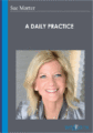 A Daily Practice – Sue Morter