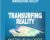 Transurfing Reality – Sunny Sharma