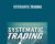 Systematic Trading – Robert Carver