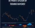 TR Profit System – Toshko Raychev