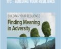 TTC-Building your Resilience – Molly Birkholm