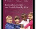Raising Emotionally and Socially Healthy Kids – TTC