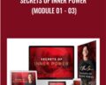 Secrets of Inner Power (Module 01 – 03) – T. Harv Eker