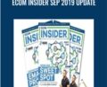 Ecom Insider Sep 2019 Update – Tanner Larsson
