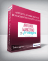 Tasha Agruso – Affiliate Marketing For Bloggers The Master Course
