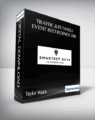 Taylor Welch – Traffic and Funnels Event Recordings 2018