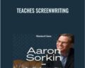Teaches Screenwriting – Aaron Sorkin