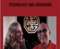 Technology and Awakening – A H Almaas & Karen Johnson