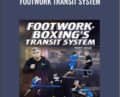 Footwork Transit System – Teddy Atlas
