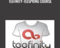 Teefinity-Teespring Course – Martyn Cook