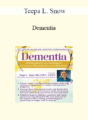 Teepa L. Snow – Dementia: Individualized Care Techniques to Support Nourishment and Hydration