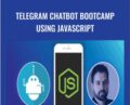 Telegram Chatbot Bootcamp using JavaScript – Deni Temirov