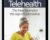 Telehealth: The New Normal in the Age of Coronavirus – Tracey Davis