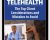 Telehealth: The Top Client Considerations and Mistakes to Avoid – Melissa Westendorf