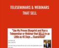 Teleseminars and Webinars that Sell – Michael Cage
