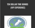 Ten Dollar Time Bombs (VIP Experience) – BEN ADKINS