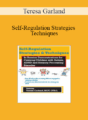 Teresa Garland – Self-Regulation Strategies & Techniques: In-Session Demonstrations for Calming Children with Autism, ADHD & Sensory Processing Disorder