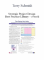 Terry Schmidt – Strategic Project Design Best Practice Library – e-book