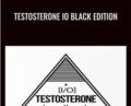 Testosterone IO Black Edition – Christopher Walker