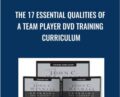 The 17 Essential Qualities Of A Team Player DVD Training Curriculum – John Maxwell