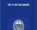 The 31-Day Billionaire – Joe Vitale