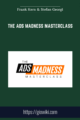 The Ads Madness Masterclass – Frank Kern & Stefan Georgi