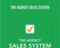 The Agency Sales System – Andrew Dymski