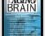 The Aging Brain: Assessments, Treatments and Interventions for Alzheimers Disease and Other Dementias – Roy D. Steinberg