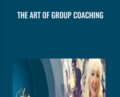 The Art of Group Coaching – Karen Cappello
