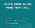 The Art of Storytelling: From Parents to Professionals – Hannah B. Harvey