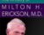 The Artistry of Milton H. Erickson, M.D – Milton Erickson