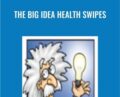 The BIG Idea Health Swipes – Lawrence Bernstein