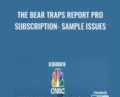 The Bear Traps Report PRO Subscription- Sample Issues – Lawrence McDonald