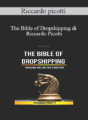 Riccardo Picotti – The Bible Of Dropshipping
